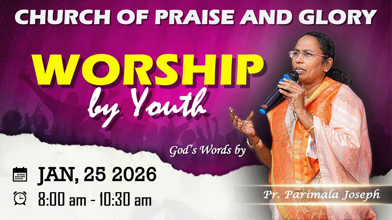 SUNDAY  SERVICE Pr. Parimala Joseph ||  LIVE - 25/01/2026 || ✟ CHURCH OF PRAISE AND GLORY