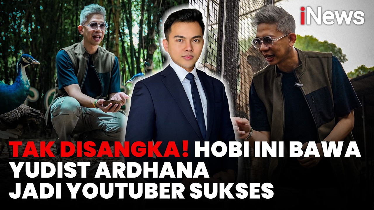 Dari Hobi Jadi Cuan, Yudist Ardhana Kini Sukses Jadi YouTuber