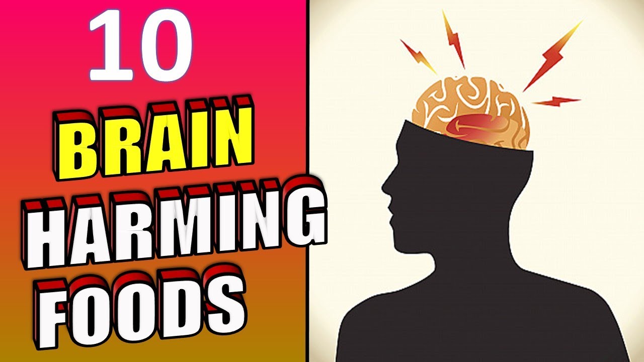 10 WORST FOODS FOR YOUR HEALTH | BRAIN DAMAGING FOODS