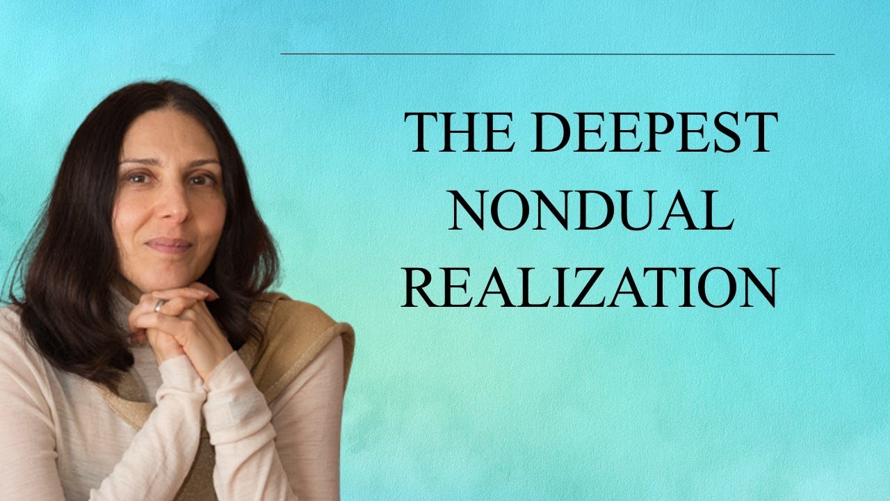 The Deepest Non Dual Realization is Awareness and Love - Amoda Maa