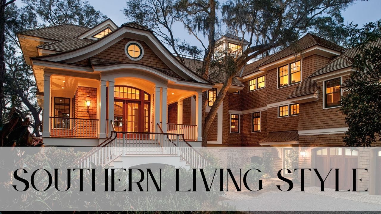 Southern Living Style