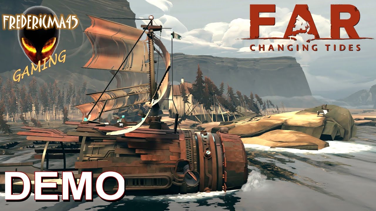 FAR: Changing Tides - Full DEMO Walkthrough