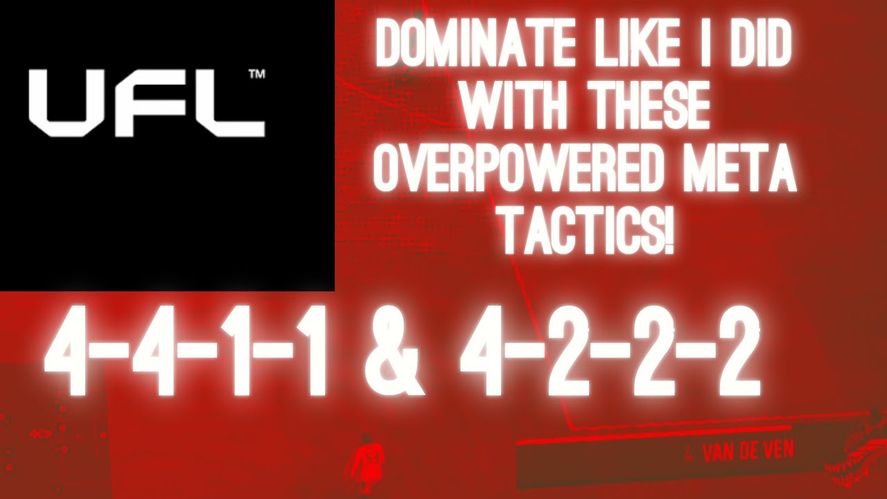 UFL DOMINATION WITH 4-4-1-1 & 4-2-2-2. THE OVERPOWERED META CUSTOM TACTICS I USED IN SHOWDOWN!