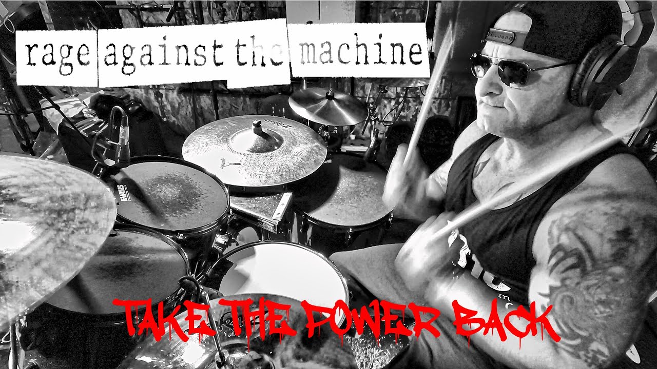 Rage Against the Machine  - Take The Power Back - Drum Cover