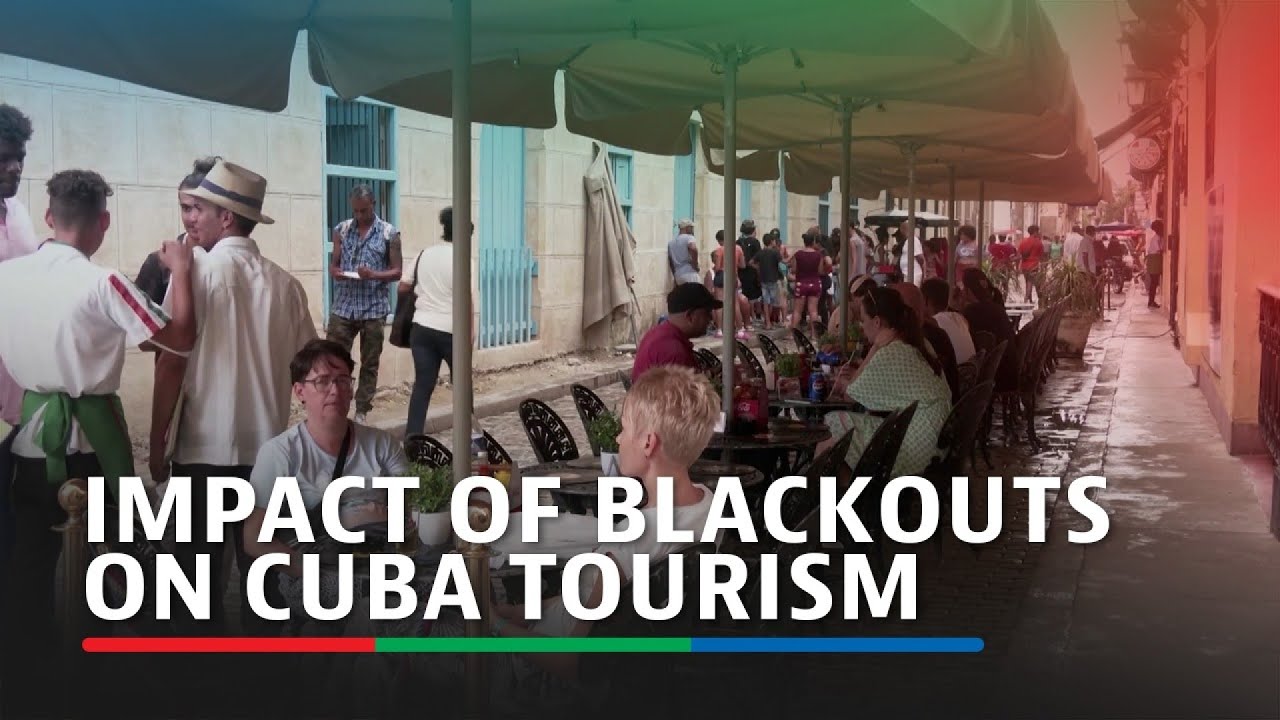 Blackouts in Cuba lead to challenges for tourists and touristic operators | ABS-CBN News