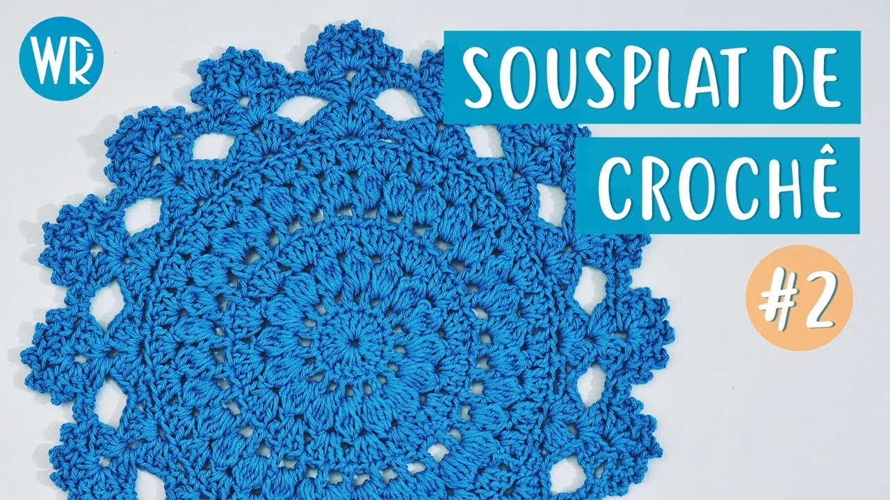 Sousplat de Crochê AZUL (parte 2 final) Passo a passo para iniciantes - Wagner Reis