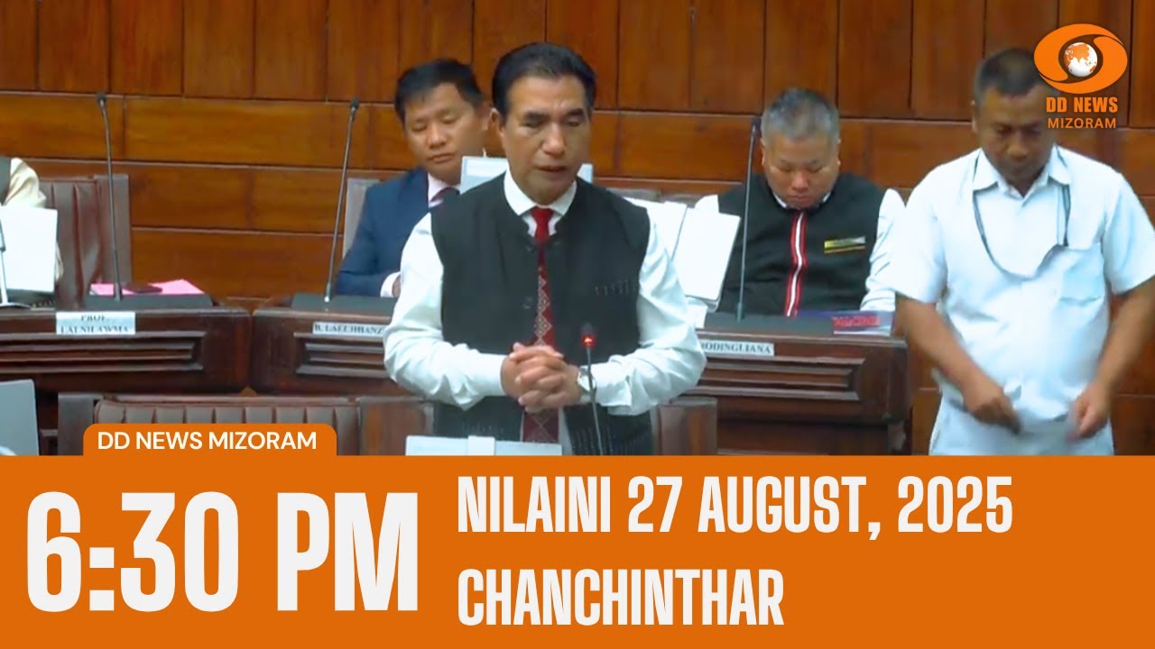 DD News Mizoram Chanchinthar | 27 August 2025 | 6:30 PM