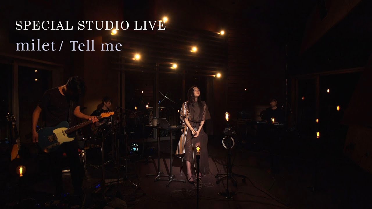 milet「Tell me」SPECIAL STUDIO LIVE 2020.02.19