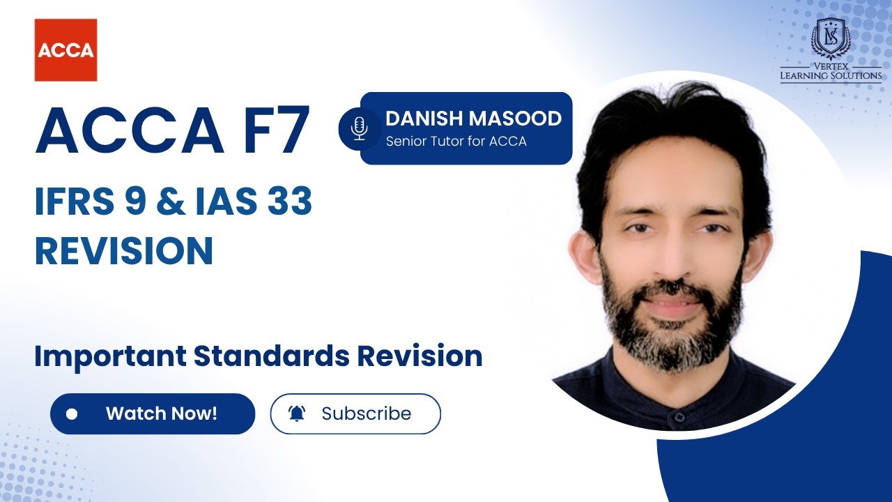 Revision Session for IFRS 9 &  IAS 33 - ACCA FR (F7) Exam Preparation with Practice Questions