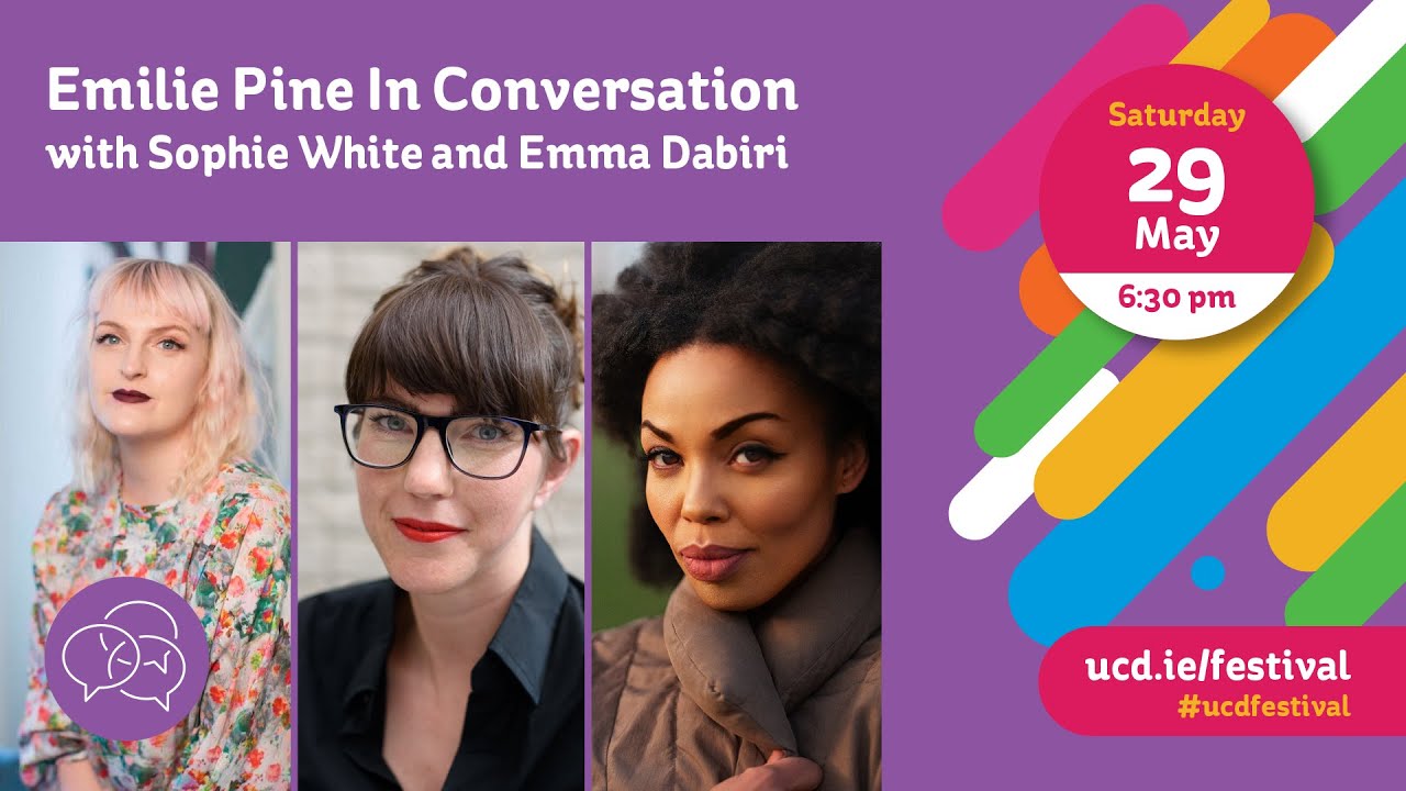Emilie Pine in conversation with Sophie White and Emma Dabiri