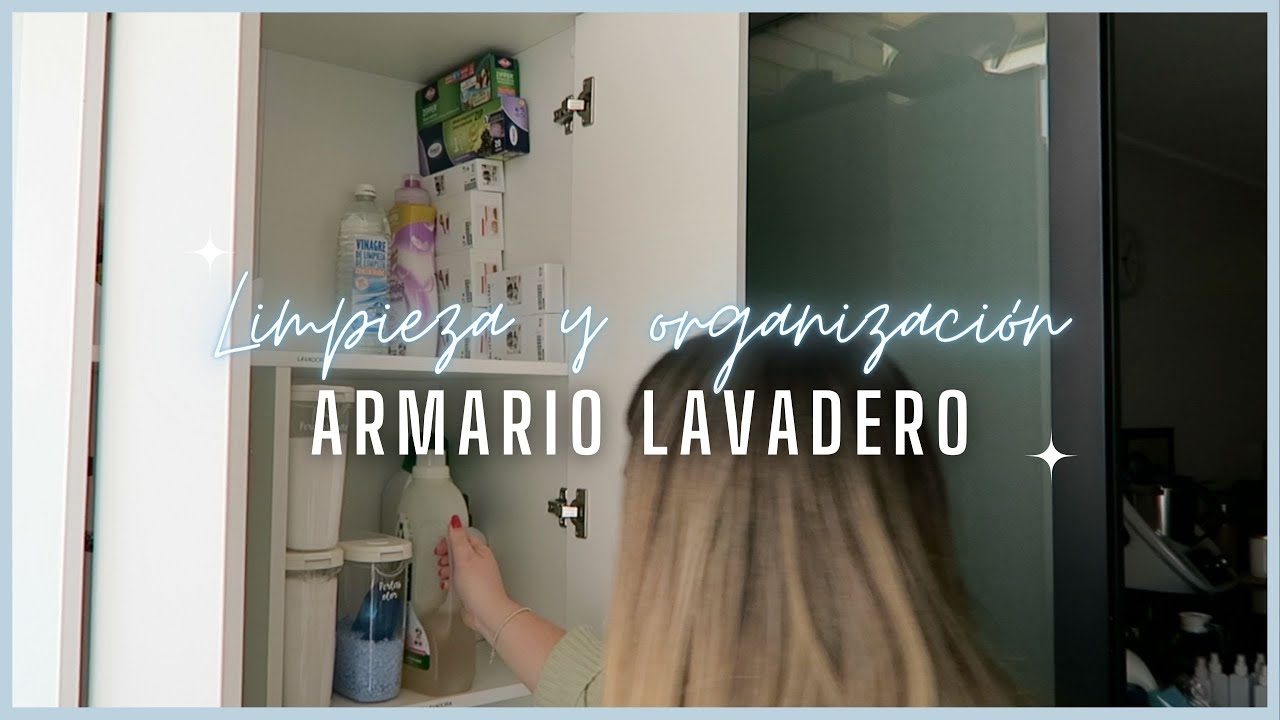 🧼 🫧 LIMPIEZA Y ORGANIZACI&Oacute;N ARMARIO LAVADERO 🧹 #lauramagdalenovlogs #limpieza #organizacion