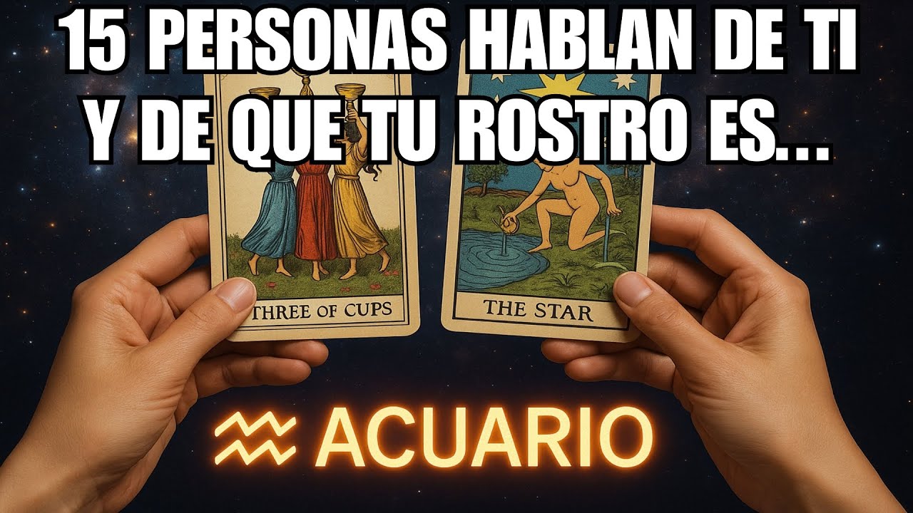 ACUARIO♒ALGUIEN ESTÁ COMENTANDO SOBRE TU ROSTRO EN UN GRUPO DE 15...  #tarot