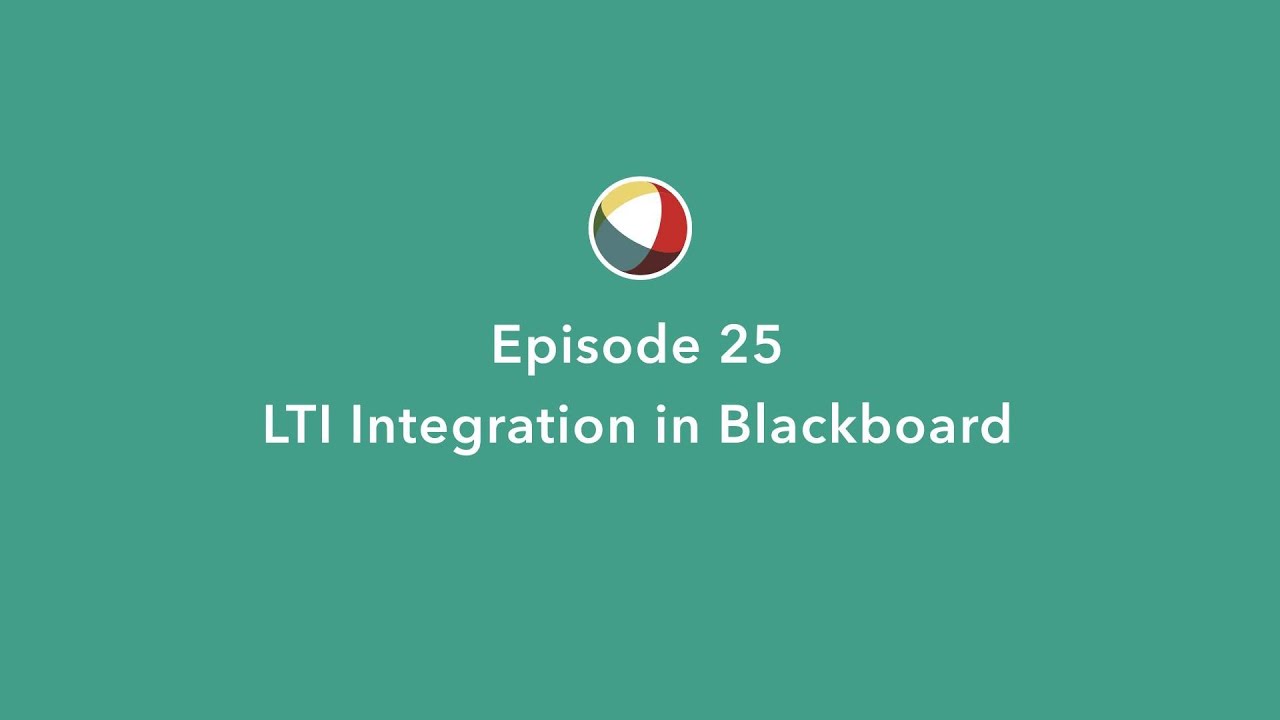 Quick Tip 25 - LTI Integration with Blackboard