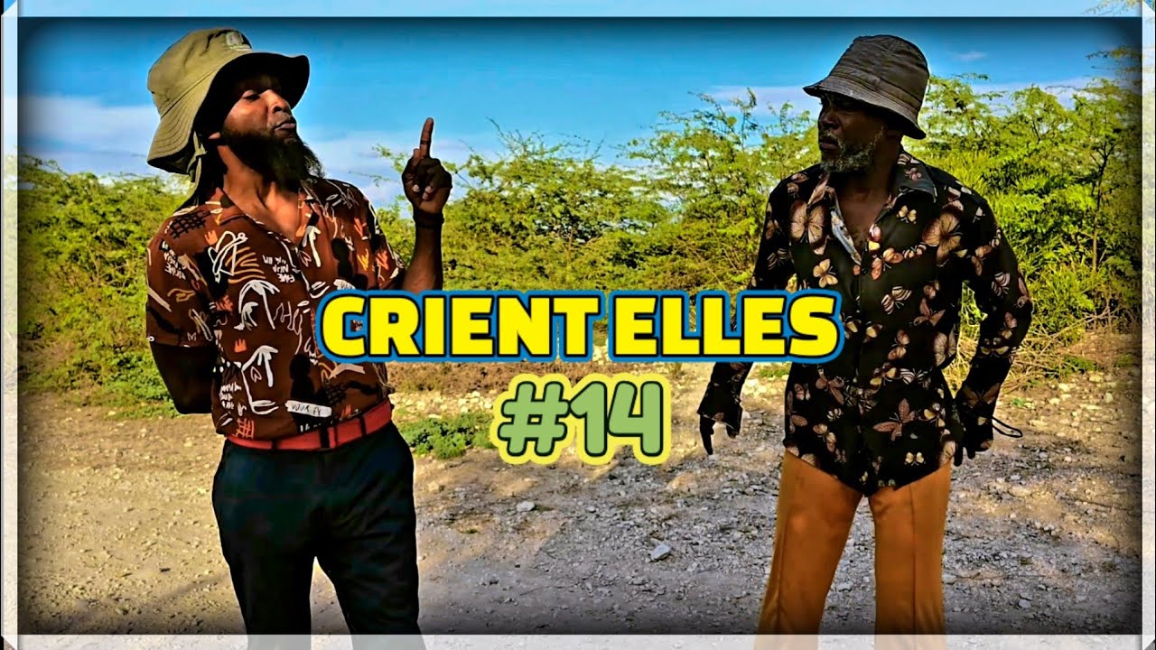 CRIENT ELLES  EP #14