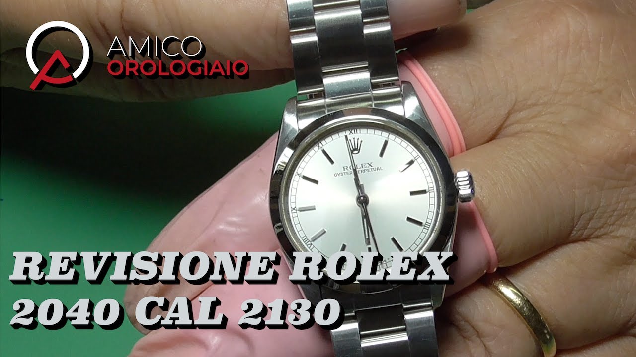 Revisione Rolex 2040 Cal 2130