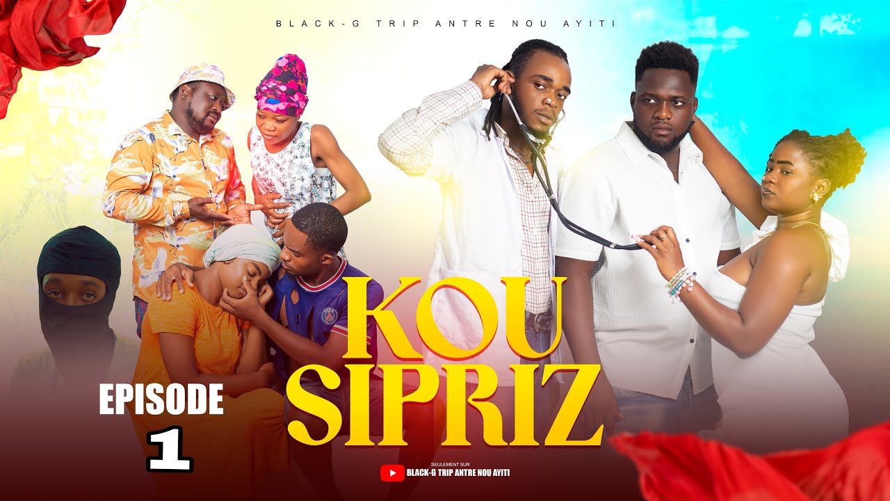KOU SIPRIZ[ EPISODE 1 ] yon istwa ki triste et ki chaje leçon ladan , Ann gadel ansanm avèm🍿