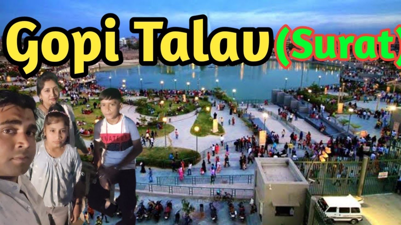 Gopi Talav Surat ||  गोपी तालाब सूरत || गोपी तालाब की पूरी जानकारी || @souravjvlogs
