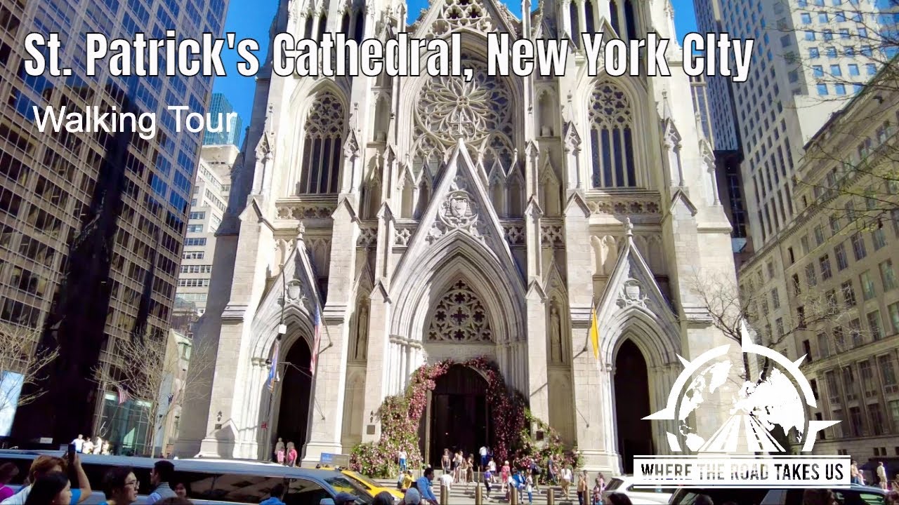[4K] St. Patrick's Cathedral, New York City Walking Tour