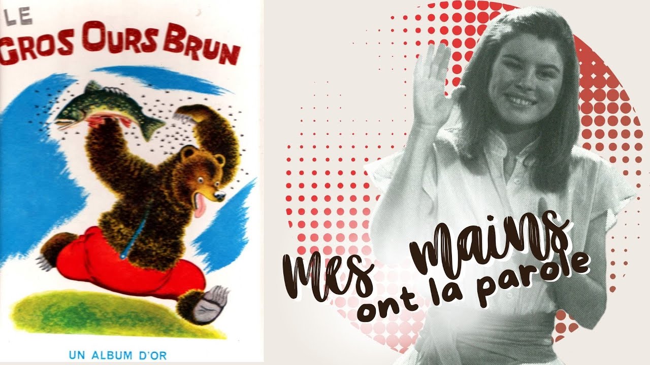 Mes mains ont la parole - L'Ours brun