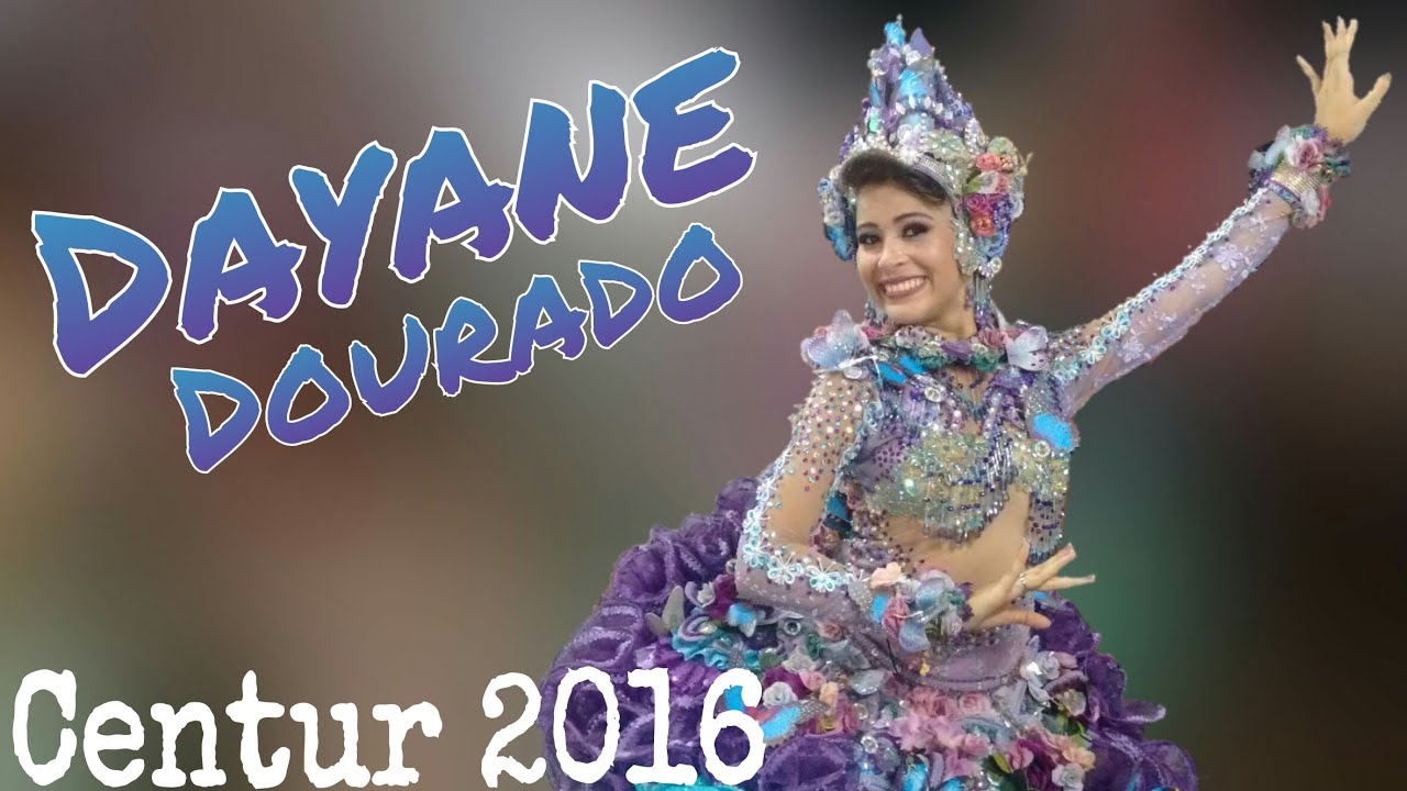 Dayane Dourado Centur 2016