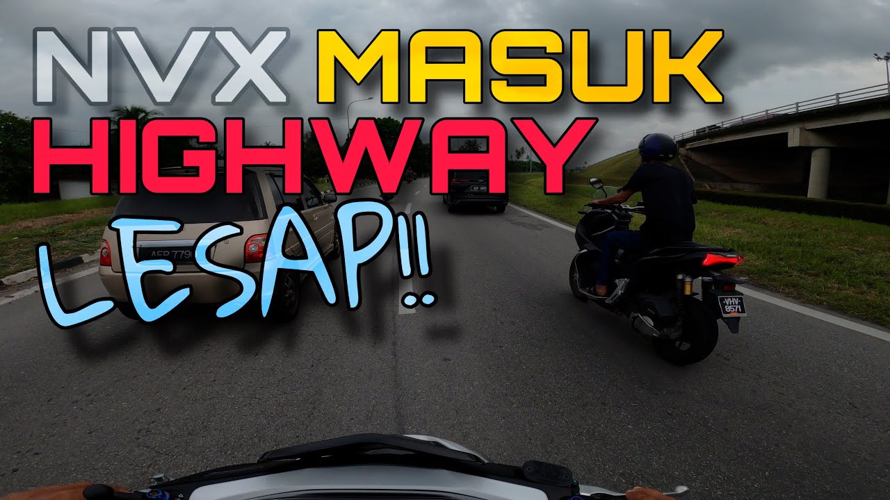 YAMAHA NVX KALAU LOCK THROTTLE ATAS HIGHWAY...