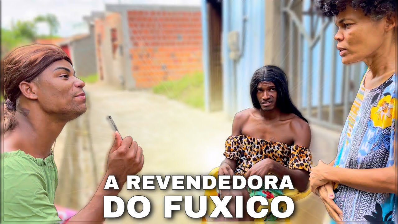 a REVENDEDORA FOFOQUEIRA😂
