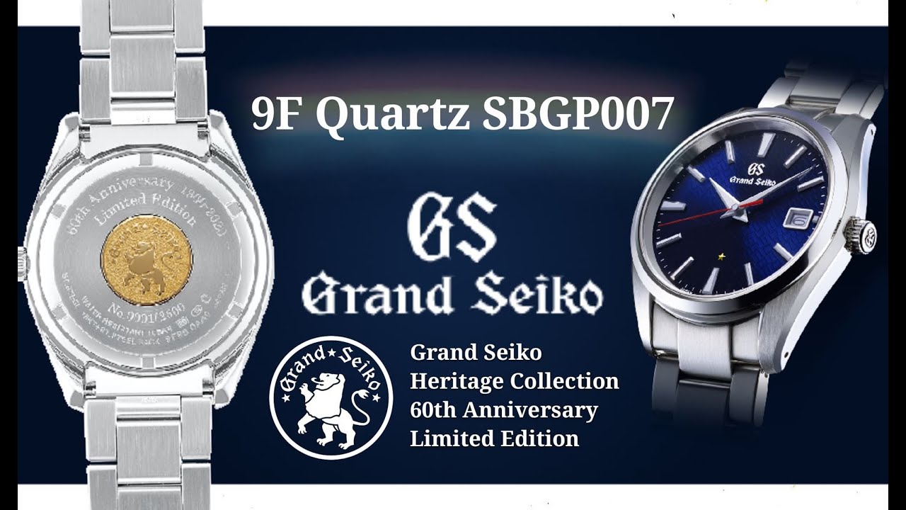 GRAND SEIKO | 9F Quartz | 60th Anniversary Limited Edition SBGP007 | Quartz costs at $ 3500 ?!