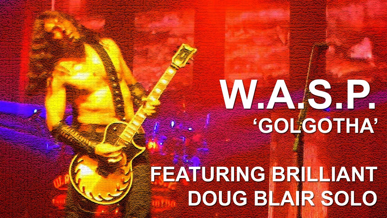 WASP - Golgotha (New Song) - O2 Academy - Glasgow - 18/09/2015 - W.A.S.P.