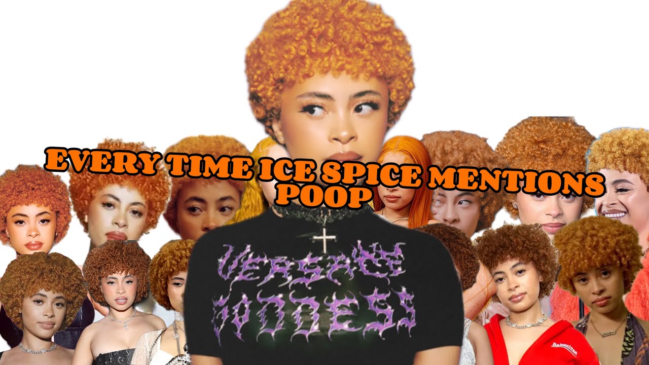 Every time e Ice Spice mentions poop