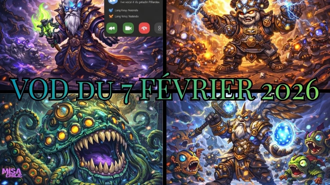 VOD Hearthstone Battlegrounds 7 Février 2026 !
