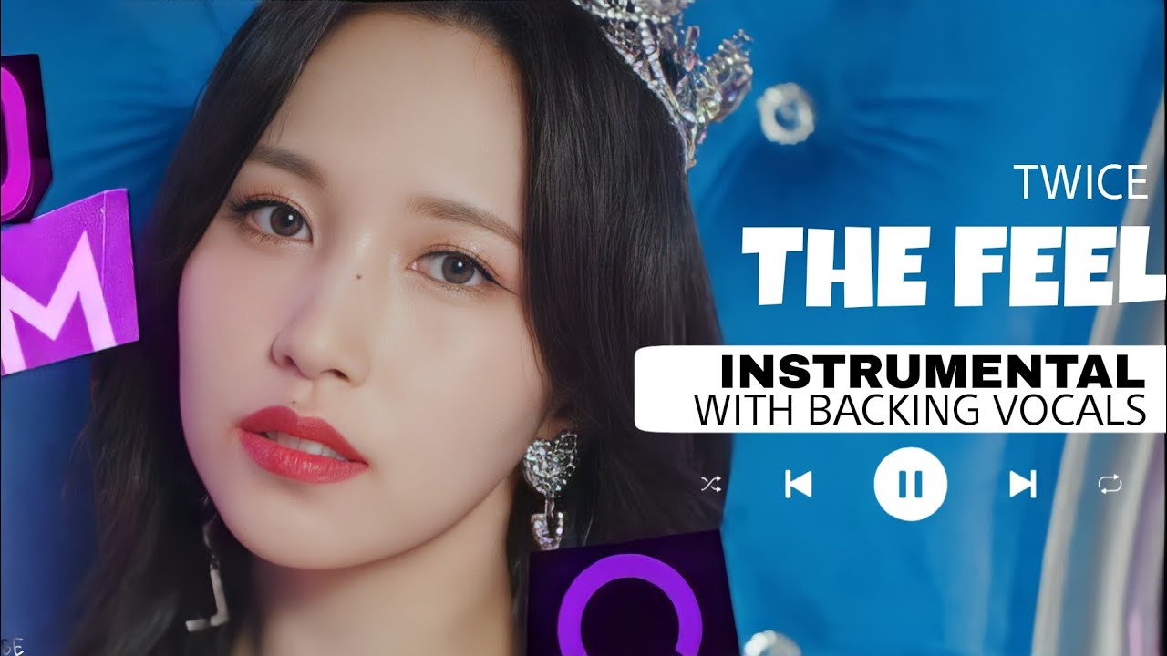 TWICE - The Feel (Official Instrumental with backing vocals) |Lyrics|