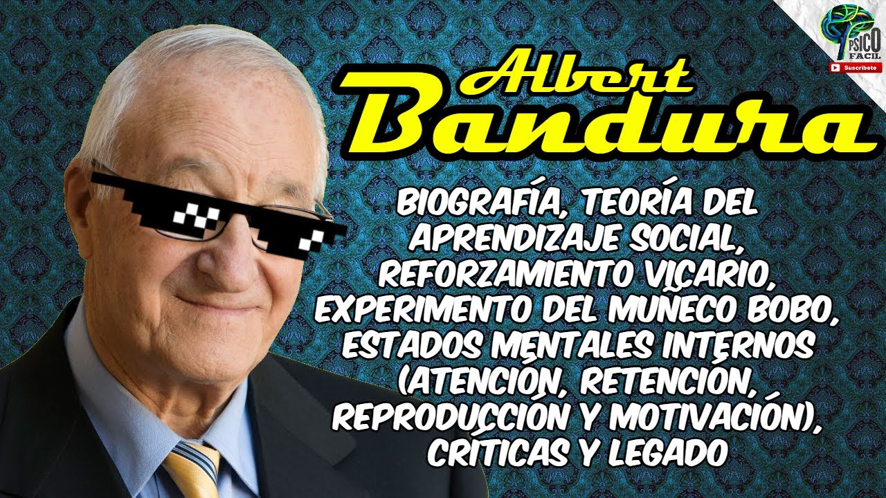 ✅ ALBERT BANDURA | TEORIA DEL APRENDIZAJE SOCIAL RESUMIDA FÁCILMENTE Y CON EJEMPLOS | MUÑECO BOBO 🤡