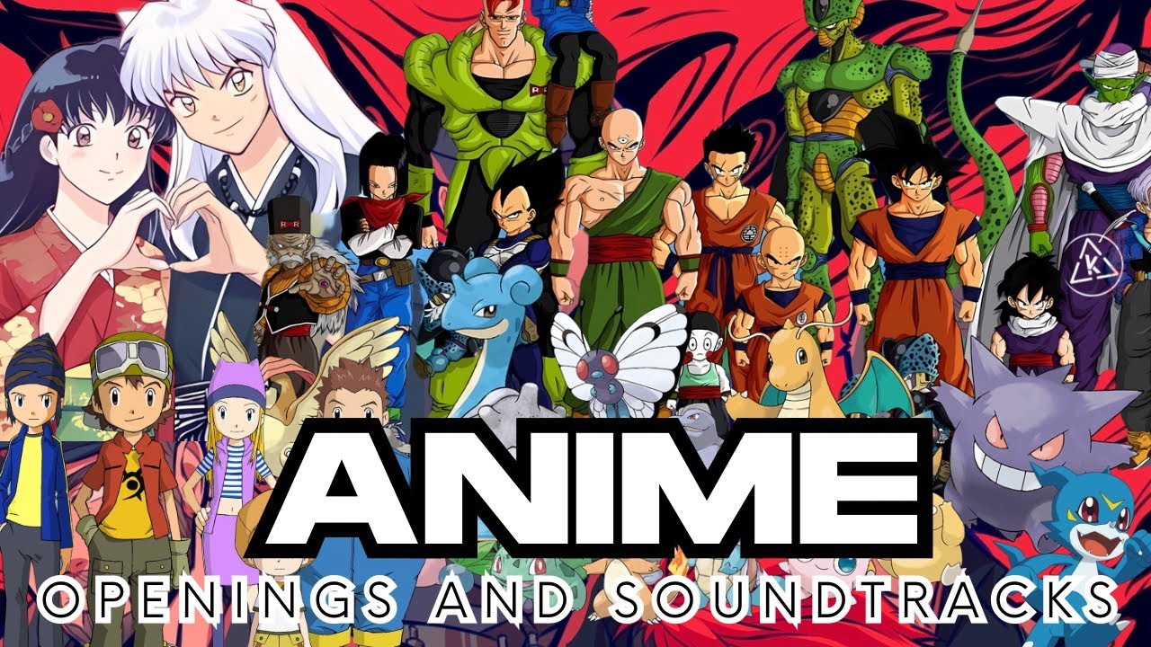 Die besten Anime OP (One Piece, Digimon, Dragon Ball Z, Pokemon, Demon Slayer...)