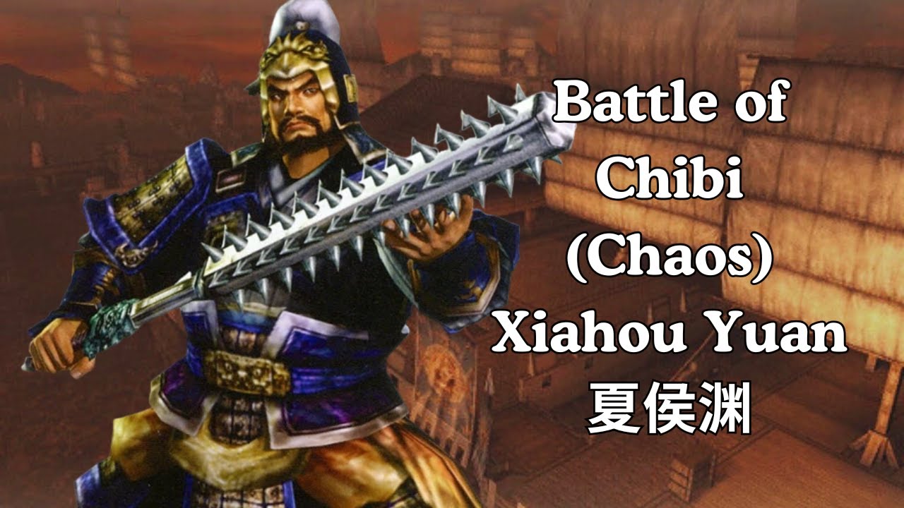 DW5XL - Xiahou Yuan 夏侯渊 - Battle of Chibi (Chaos)