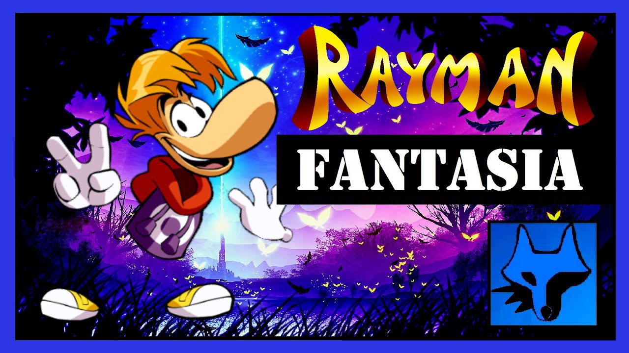 Rayman e a IMPORTÂNCIA DA FANTASIA | LOBO AZUL
