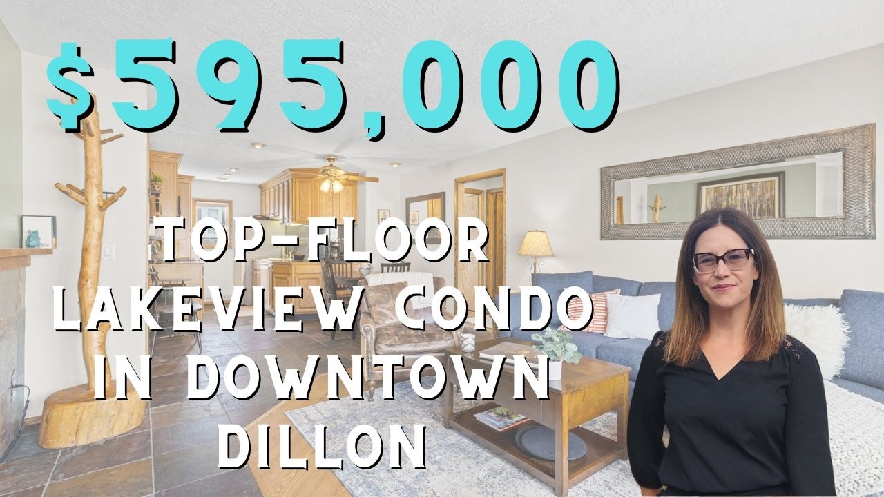 Top-Floor Lake & Mountain Living in Downtown Dillon | Condo Tour