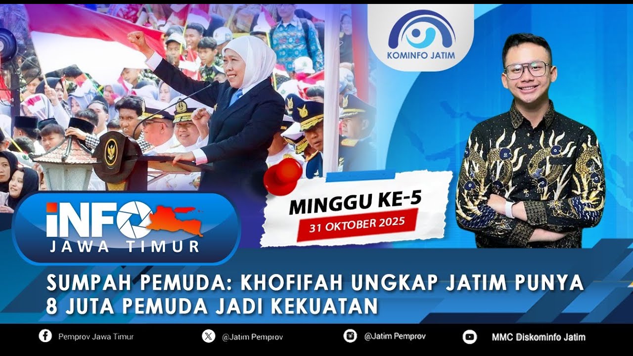 INFO JAWA TIMUR MINGGU KE-5 BULAN OKTOBER I 31 OKTOBER 2025