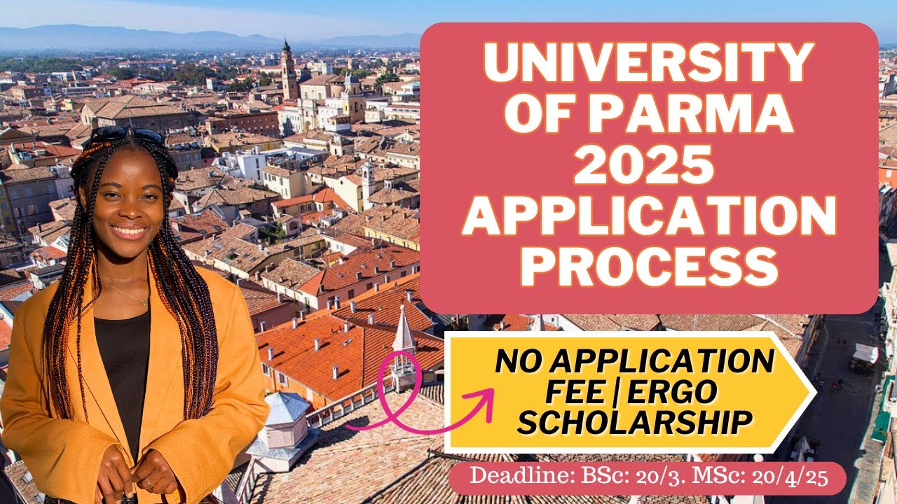 UNIVERSITY OF PARMA APPLICATION PROCESS 2025 |NO APPLICATION FEE|BS,MS| SCHOLARSHIPS| STUDY IN ITALY