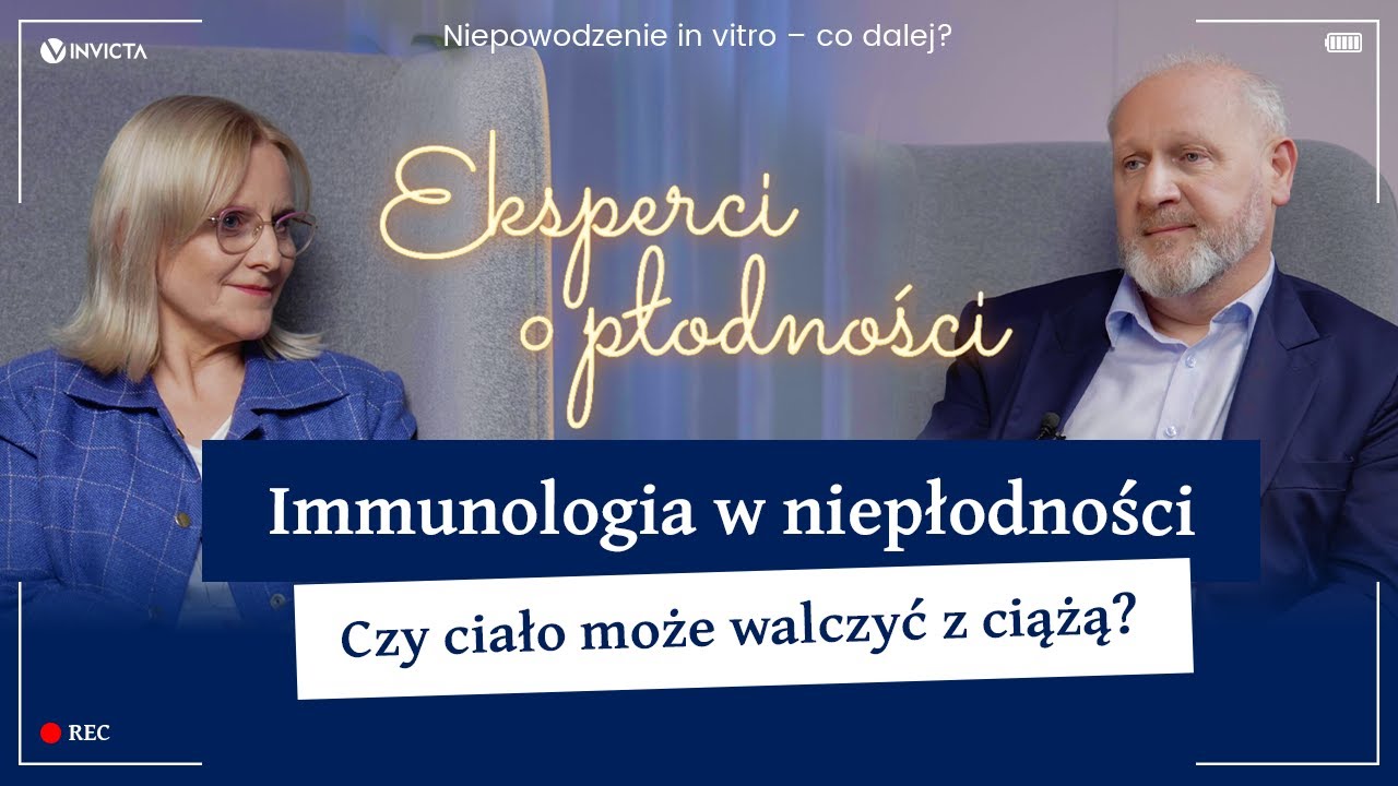 Immunologiczne przyczyny niepłodności &ndash; jak je rozpoznać i gdzie szukać pomocy? | EoP | Odc. 32