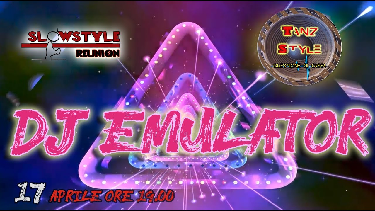 04_SlowStyle Reunion - DJ EMULATOR (17.04.2020)