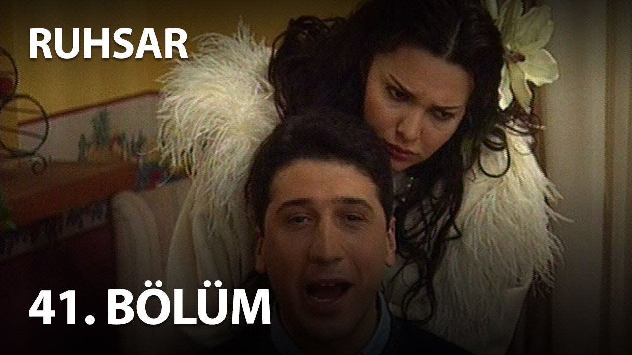 Ruhsar 41. Bölüm - Full Bölüm