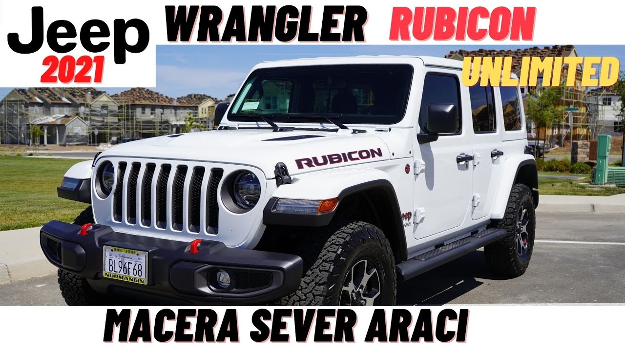 Yeni Jeep Wrangler Rubicon 2021 inceleme