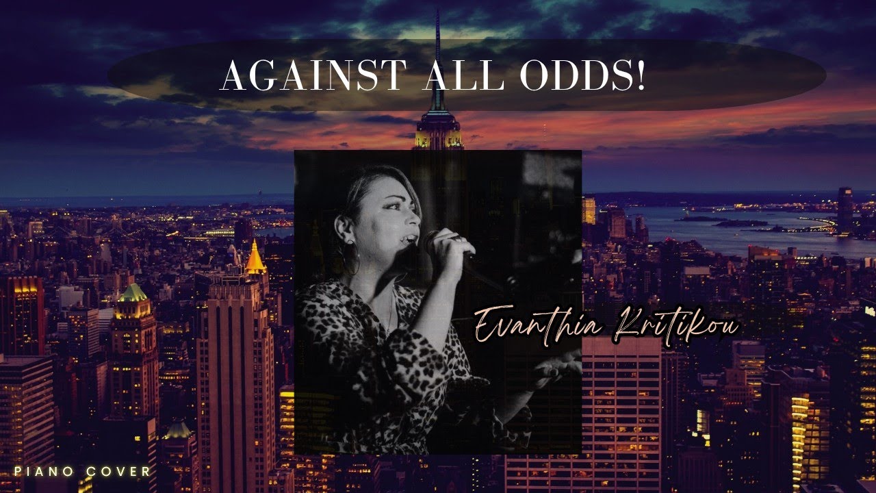Phil Collins - Against All Odds ( Piano Cover)| Evanthia Kritikou