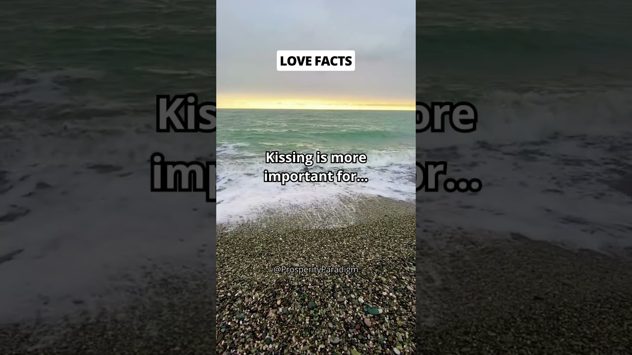 Kissing is more important for... #daily #shorts #crush #relationship #love #facts #quotes
