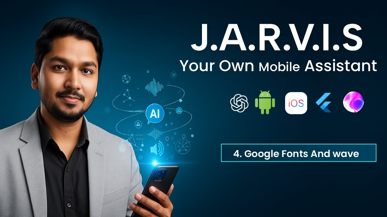 Google Fonts & Siri Wave in Flutter | Build Jarvis AI Voice Assistant | Mobile #4