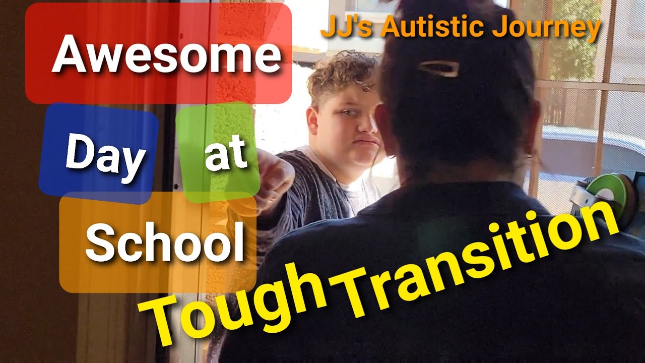 Awesome Day at School   Tough Transition