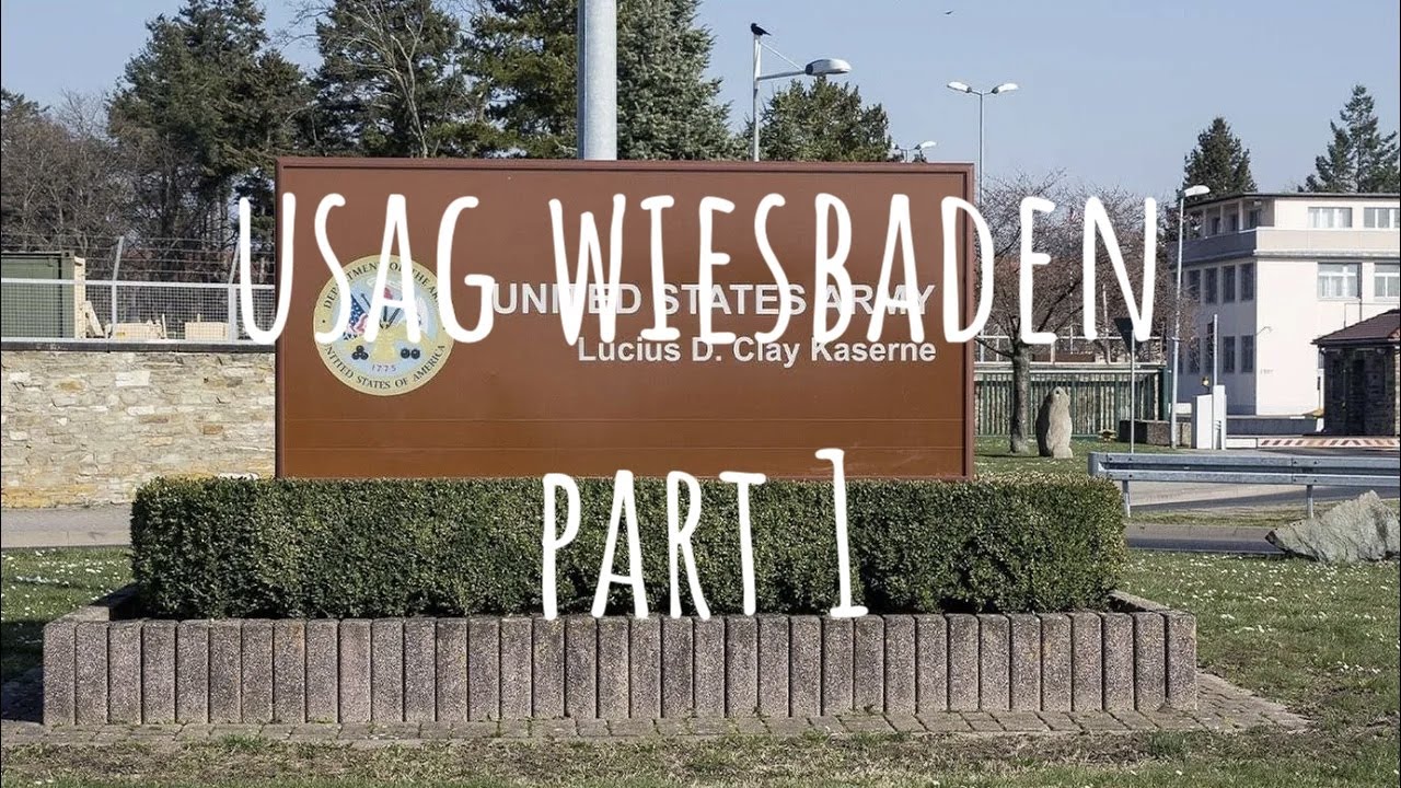 USAG Wiesbaden, Germany, PART 1