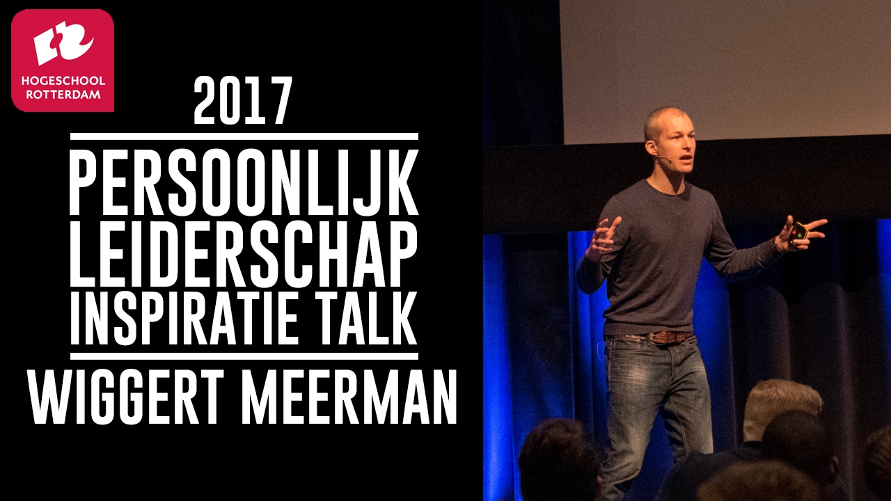 Over het maken van keuzes | Wiggert Meerman Hogeschool Rotterdam - WTC Rotterdam Feb 2017