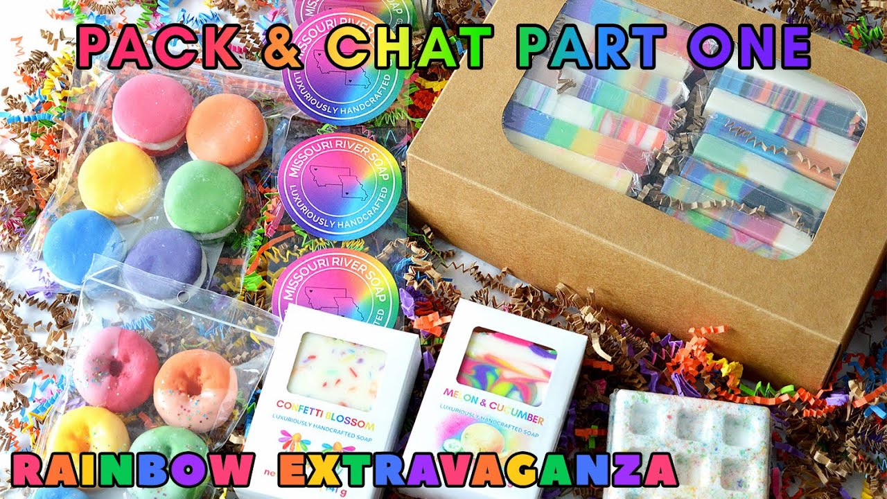 Pack & Chat Part One | Rainbow Extravaganza 2022 | MO River Soap