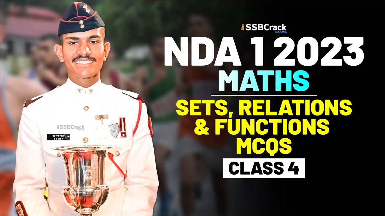 NDA 1 2023 Exam Maths Important Question & Answer - Sets, Relations & Functions - Class 4